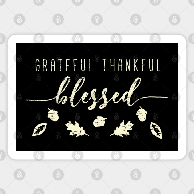 Grateful Thankful And Blessed Happy Thanksgiving Day Typography Sticker by ebayson74@gmail.com